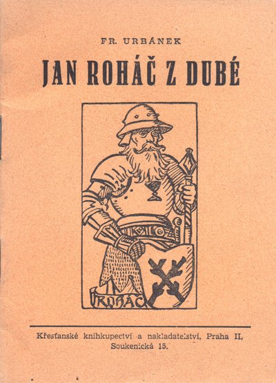 Buchumschlag Jan Roháč z Dubé von Fr. Urbánek von Mikolas Ales